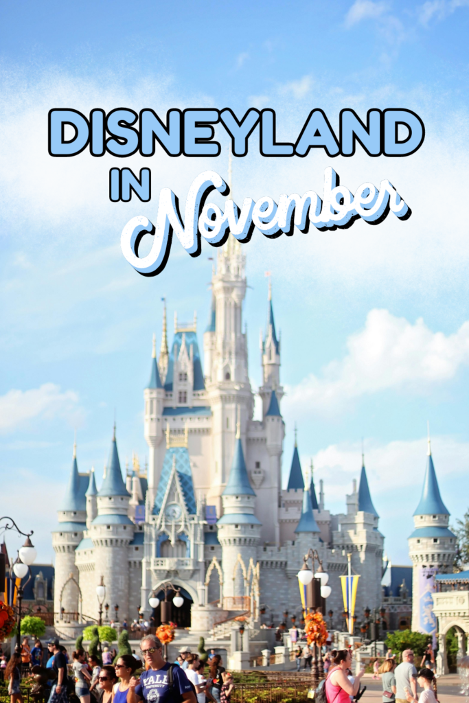 Cover image for Disneyland in November blog post, features the keyword text over clouds and an image of the Disneyland castle