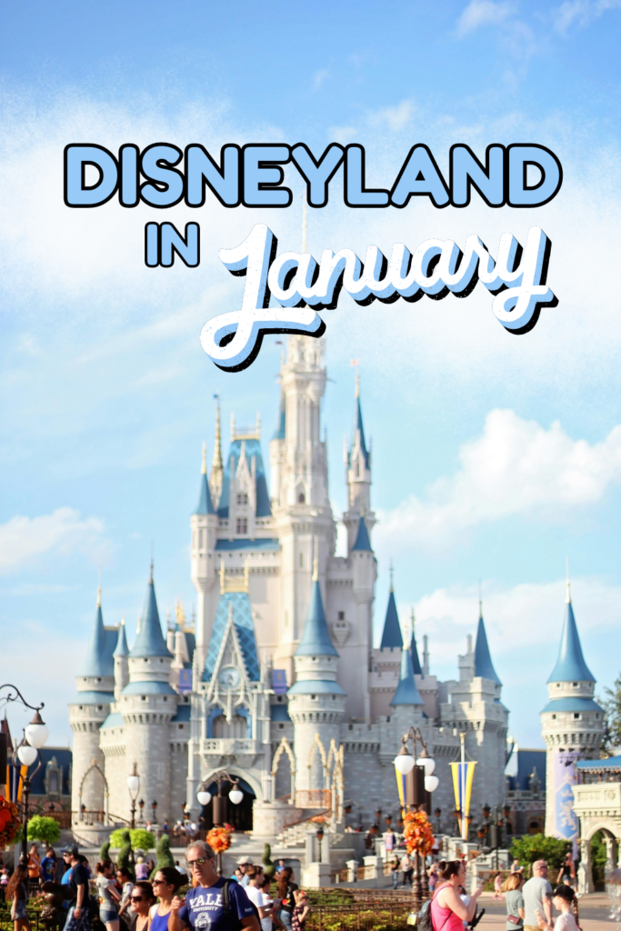 Cover image for Disneyland in January blog post, features the keyword text over clouds and an image of the Disneyland castle